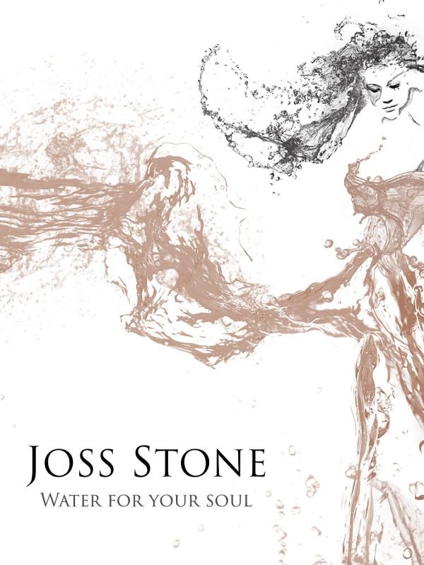 Water For Your Soul - Joss Stone