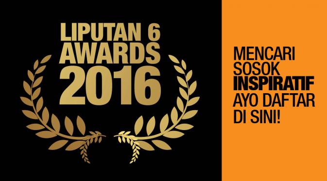 Ada banyak orang inspiratif di Indonesia. Namun mereka belum muncul di publik. Jadikan Liputan 6 Awards 2016 sebagai ajang penyebar idenya.