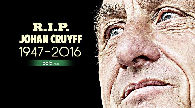 RIP Johan Cruyff 1947 - 2016 (Bola.com/Samsul Hadi).