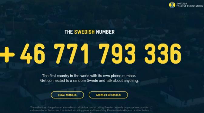 Swedia merupakan negara pertama di dunia yang memiliki nomor telepon. (Sumber The Swedish Number)