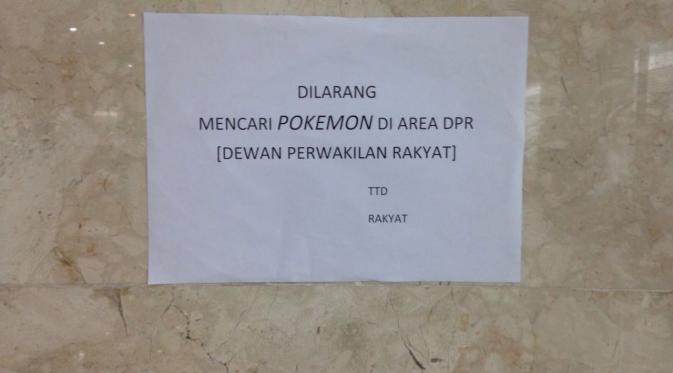 Dilarang cari Pokemon di area gedung DPR (Liputan6.com/Taufiqurrohman)