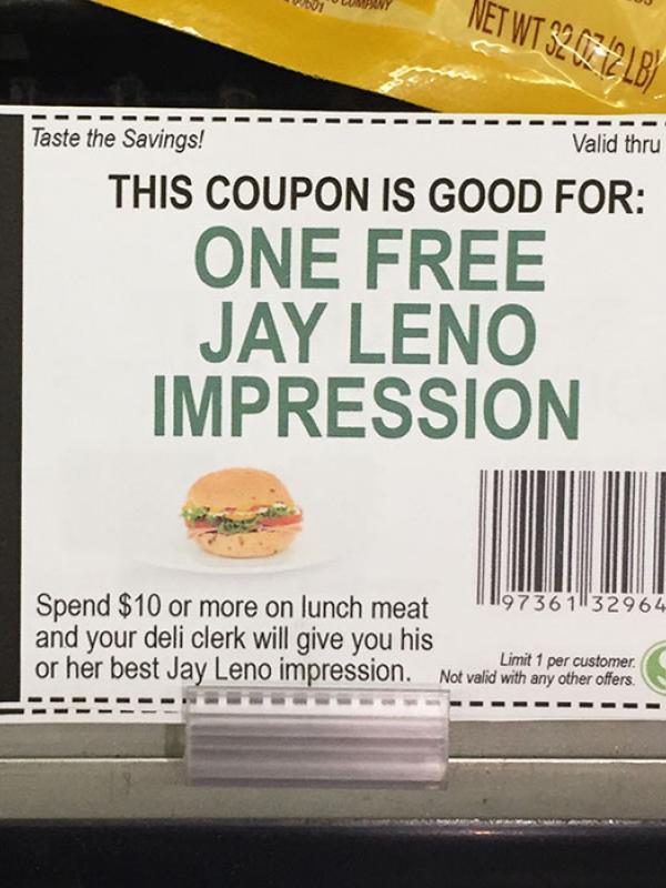 Kupon gratis dapat lawakan ala Jay Leno. (Via: boredpanda.com)