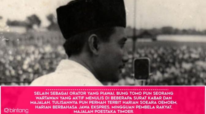 Pupuk Rasa Cinta Tanah Air, Ini 5 Fakta tentang Bung Tomo. (Digital Imaging: Muhammad Iqbal Nurfajri)