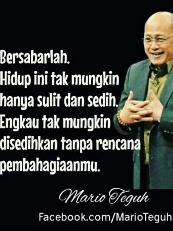 10 Quote Inspiratif Mario Teguh. (Instagram @marioteguh)