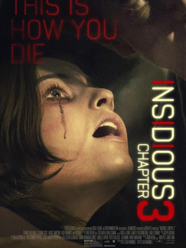 Poster 'Insidious: Chapter 3'. Film horor ini difavoritkan oleh Karina Nadila