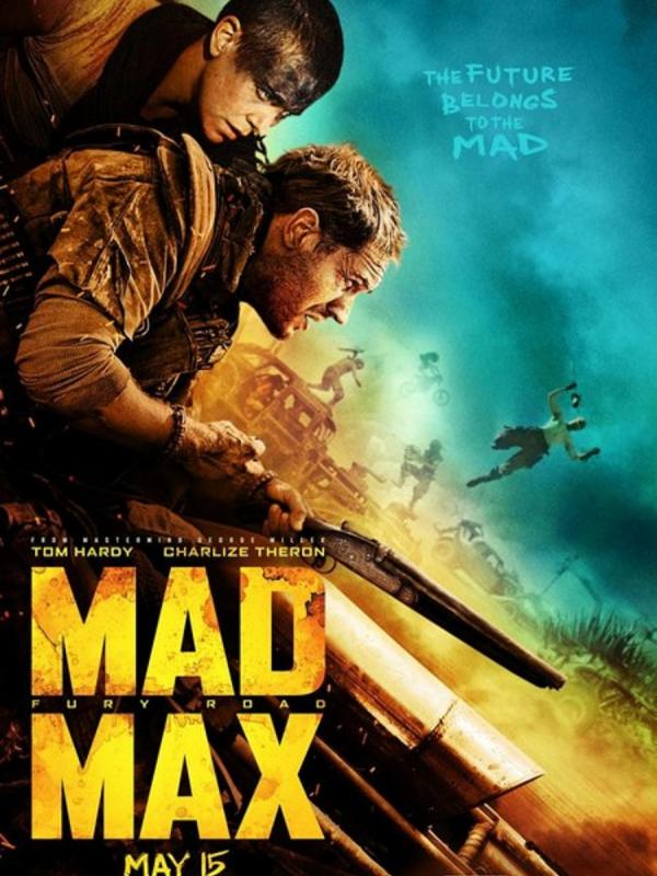 Poster 'Mad Max: Fury Road'. Foto: via comingsoon.net