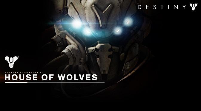 Destiny: House of Wolves 