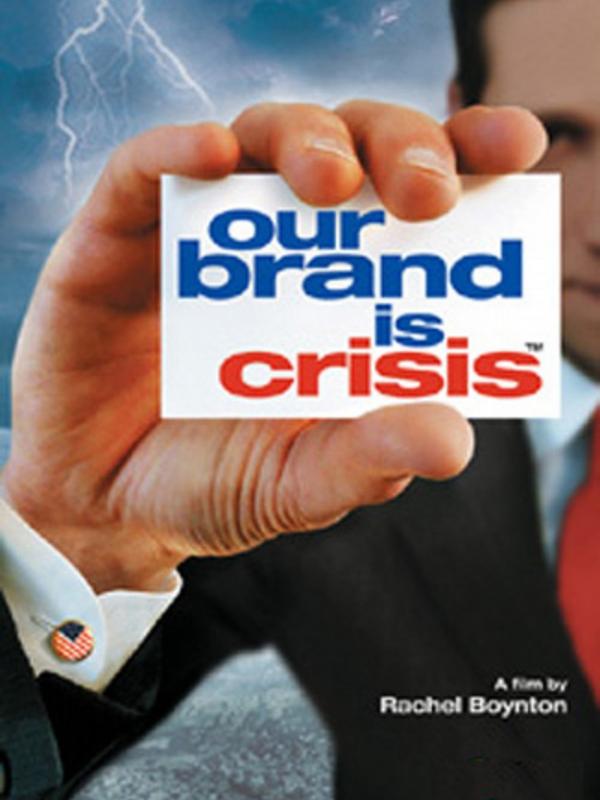 Our Brand Is Crisis. Foto: via collider.com