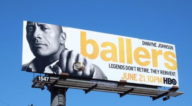 Penampakan salah satu iklan Ballers di Amerika Serikat (Source: dailybillboardblog.com)
